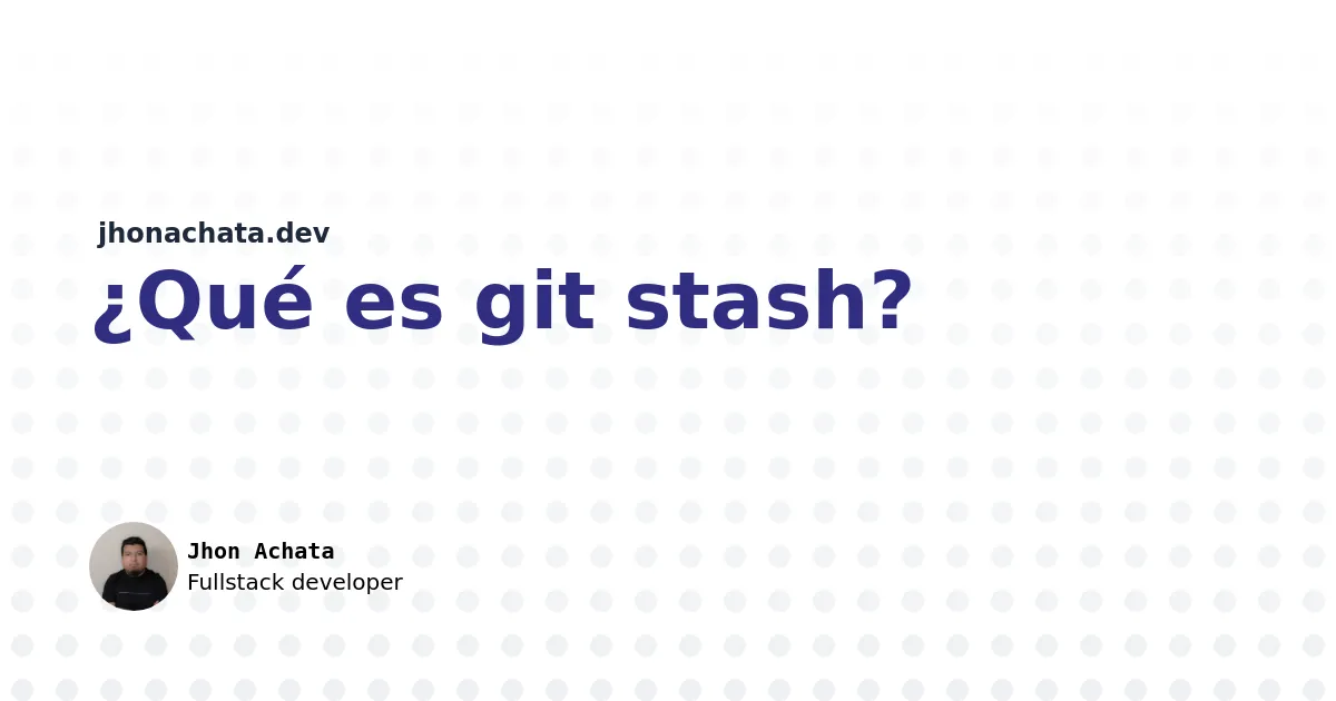  qu es git stash 